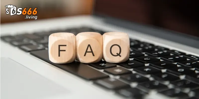 Một số câu hỏi thường gặp đến uy tín của nhà cái