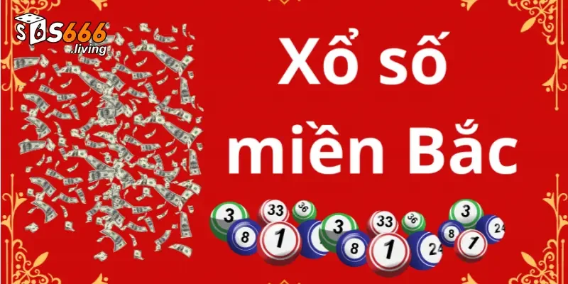  Khám phá xổ số miền bắc S666